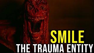 SMILE The Trauma Entity + Ending EXPLAINED