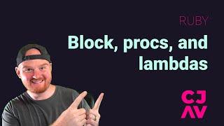 Ruby Blocks Procs and Lambdas 
