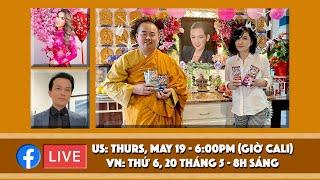 Livestream với Thầy Thích Giác Châu Mạnh Quỳnh Trizzie Phương Trinh và Ngọc Hân  May 19
