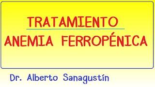 Tratamiento de la Anemia Ferropénica