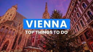 The Best Things to Do in Vienna Austria   Travel Guide ScanTrip