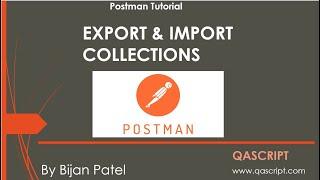 Postman Tutorial - Export and Import API collections in Postman