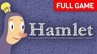 Hamlet or the Last Game without MMORPG Features Shaders and Product Placement  Full Game