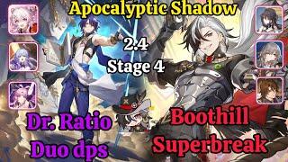 E0S0 Dr. Ratio Duo dps & E0S0 Boothill Superbreak Apocalyptic Shadow stage 4 Clear  HSR