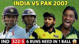 INDIA VS PAKISTAN ODI MATCH 2007 FULL MATCH HIGHLIGHTS  MOST SHOCKING MATCH EVER