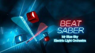 Mr Blue Sky - Electric Light Orchestra Beat Saber