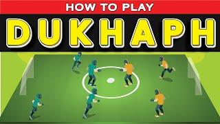 How to Play Dukaph