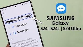 How To Change Default SMS App on Samsung Galaxy S24 UltraPlus