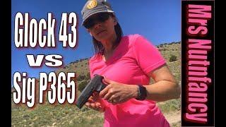 Mrs Nutnfancy Glock 43 vs Sig P365