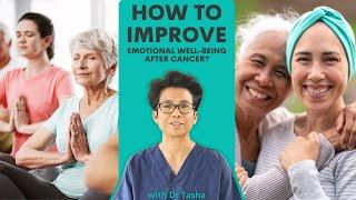 How To Improve Your Emotional Well-Being After Breast Cancer with Dr Tasha