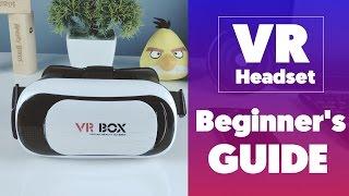 How To Setup & Use a VR Headset — Beginners Guide