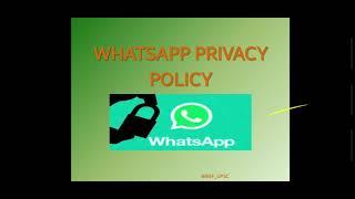 Whatsapp privacy policy in brief for UPSC