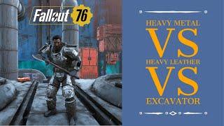 Fallout 76 Heavy Metal armor vs Heavy Leather vs Excavator PA tested against ballistic and energy.