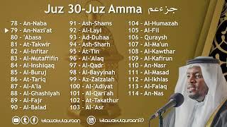 Juz 30 Juz Amma - Al Quran - Qari Mukhtar Al Hajj