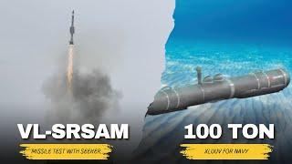 VL-SRSAM tested with new Seeker and Launcher  100-ton class XL-UUV for Navy