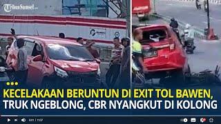 Detik-detik Kecelakaan Beruntun di Exit Tol Bawen Truk Ngeblong Hingga CBR Nyangkut di Kolong Mobil