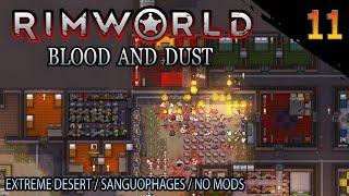 RimWorld Blood and Dust - EP 11 For the Emperor no commentary playthrough