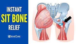 How to Quickly Relieve Sit Bone Pain  STEP-BY-STEP GUIDE