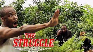 The Struggle Nigerian Movie