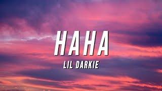 Lil Darkie - HAHA Lyrics