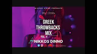 GREEK THROWBACKS VOL.4  90s & 2000s MEGAMIX  by NIKKOS DINNO  2.5+ Hours 