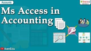 MS Access in Accounting  Accounts  iKen