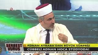 CÜBBELİ ADNAN AYBABA CANLI YAYINDA