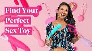 How to Pick Your Perfect Sex Toy  Asking For A Friend