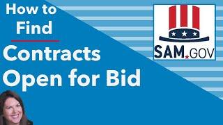 Find Government Contracts to Bid On How to Search SAM.gov