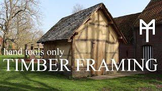 Building a Timber Frame Cabin - hand tools only