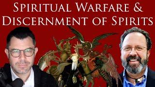 Spiritual Warfare and Discernment of Spirits