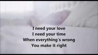 I Need Your Love - Calvin Harris feat. Ellis Goulding Lyrics on screen