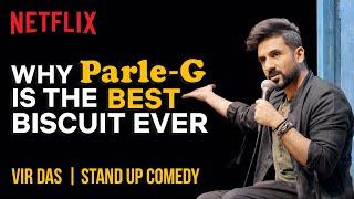 Why Parle-G Is The Best Biscuit In The World  @thevirdas Stand-Up Comedy  Netflix India