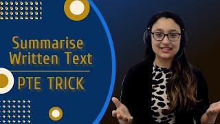 Summarise Written Text PTE  Tips and Tricks  2022  Milestone Study