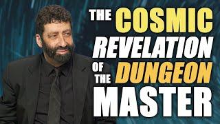 The Cosmic Revelation of the Dungeon Master  Jonathan Cahn Sermon