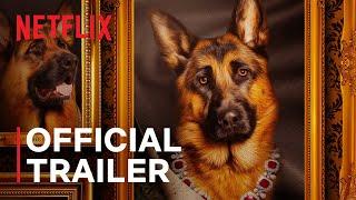 Gunther’s Millions  worlds richest dog  Official Trailer  Netflix