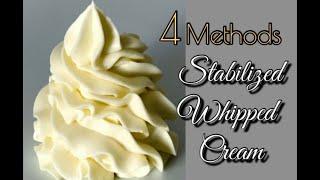 Stabilized Whipped Cream Easy Recipes  4 Methods  Whipped Cream Frosting