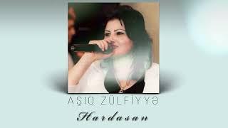 Asiq Zulfiyye - Hardasan