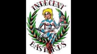 The Indecent Bastards - Nuestra Vida