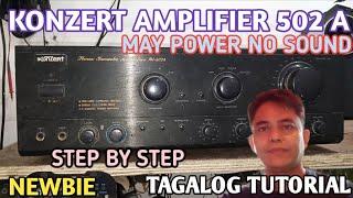KONZERT AMPLIFIER  WITH POWER NO SOUND PAANO AYUSINTAGALOG TUTORIAL