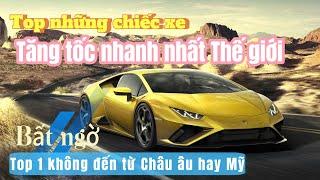 Top những xe Tăng Tốc Nhanh Nhất Thế Giới - Bất Ngờ Với Top 1