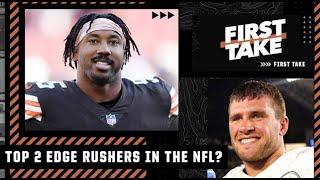 Are Myles Garrett & T.J. Watt the Top 2 edge rushers?  First Take