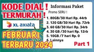 🟢 Paket XL Murah 2024 Kode Dial XL Murah Terbaru - Paket Data XL Murah Februari