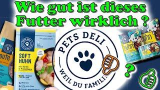 Pets Deli  Hundefutter - Wie gut ist es wirklich?   Hundefuttertest Pets Deli Futter