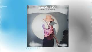 Sanah - 200 Rnbstylerz Remix