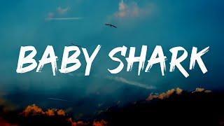 Baby Shark - Lyrics