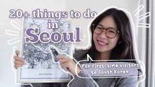 what to do in seoul south korea  for FIRST-TIME visitors