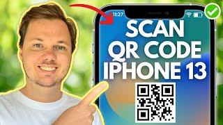 How To Scan QR Codes On iPhone 13 iPhone 13 Pro iPhone 13 Pro Max