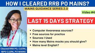 RRB PO MAINS last 15 Days Strategy  Sources  Mocks G.A How to utilize last 15 days? #ibps #rrbpo