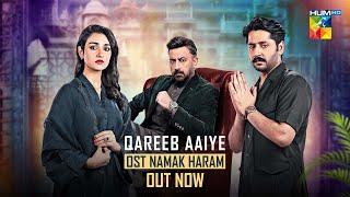 𝗢𝗦𝗧 Aaye Qareeb Aaye - Namak Haram  Imran Ashraf Sarah Khan  Singer Ayesha Tariq Faisal Abbas